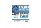 Vigilia a 32 años de la desaparición de Miguel Bru